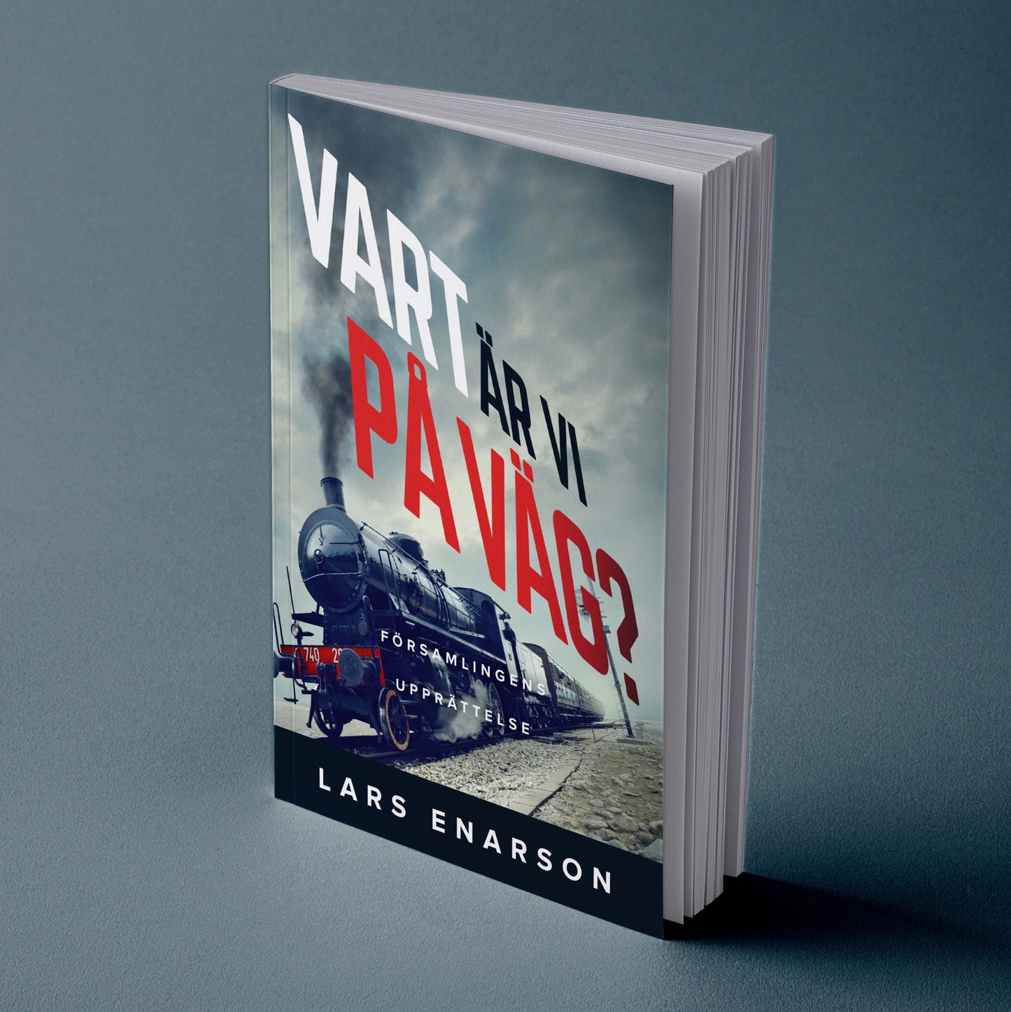 Vart är vi på väg? – Församlingens upprättelse